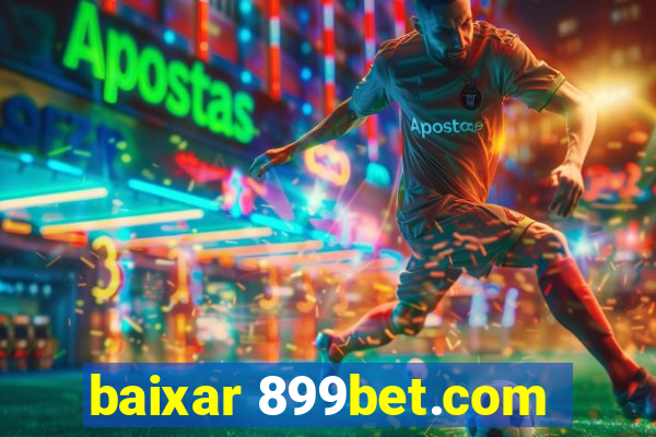 baixar 899bet.com